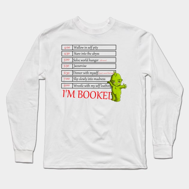 I'm Booked Long Sleeve T-Shirt by ImSomethingElse